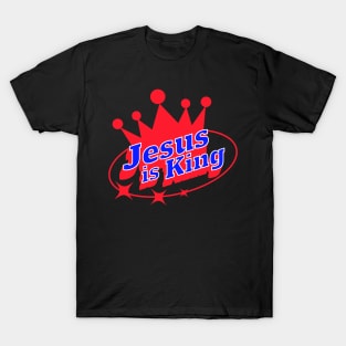 Jesus is King T-Shirt